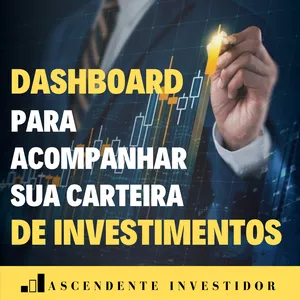 Imagem de capa para o Curso online Planilha para Investimentos - O Ascendente Investidor