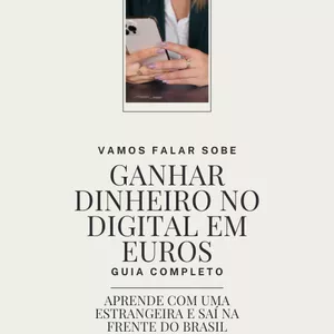 Imagem de capa para o Curso online EuroDigital: Ganhar em euros com uma estrangeira 