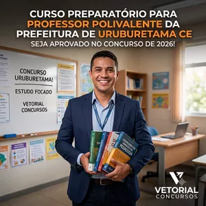 Imagem do curso CURSO PREPARATÓRIO PROF. POLIVALENTE DA PREFEITURA DE URUBURETAMA - CE 