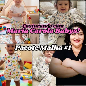 Imagem do curso COSTURANDO COM MARIA CAROLA BABYS - PACOTE MALHA #1