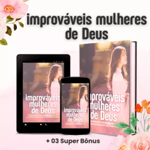 Imagem do curso IMPROVÁVEIS MULHERES DE DEUS