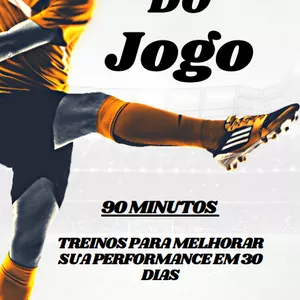 Imagem de capa para o Ebook Craque do jogo - Treinos para melhorar sua performance em 30 dias
