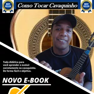 Imagem de capa para o Ebook Novo Ebook Como Tocar Cavaquinho.