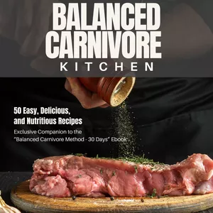 Cover image for Ebook The Balanced Carnivore Kitchen