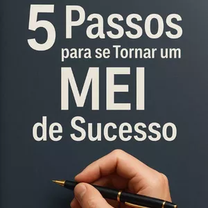 Imagem de capa para o Ebook 5 Passos para se Tornar um MEI de Sucesso