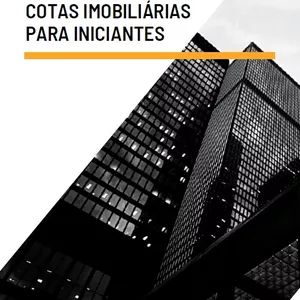 Imagem de capa para o Ebook GUIA DE INVESTIMENTO EM COTAS IMOBILIÁRIAS PARA INICIANTES