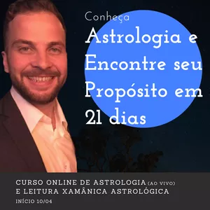 Imagem principal do produto Conheça Astrologia e Descubra Seu Propósito em 21 Dias