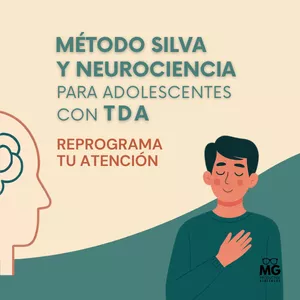 Imagen de portada para Curso online Método Silva y Neurociencia para Adolscentes con TDA
