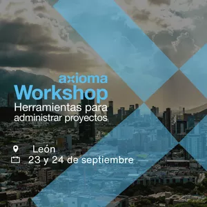 Imagen de portada para Curso online Workshop Axioma Administración de Proyectos León