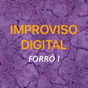Imagem de capa para o Curso online Improviso Digital - Forró I