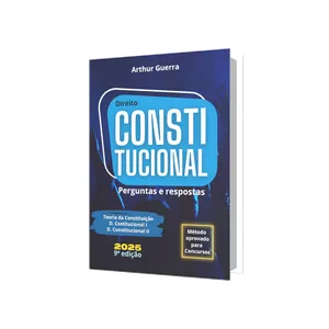 Imagem de capa para o Ebook Direito Constitucional: Perguntas e respostas (Para Concursos Públicos e Exame da OAB) - 2025