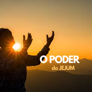 Imagem de capa para o Ebook O Poder do Jejum
