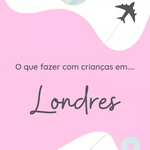 Imagem de capa para o Ebook O que fazer com crianças em Londres