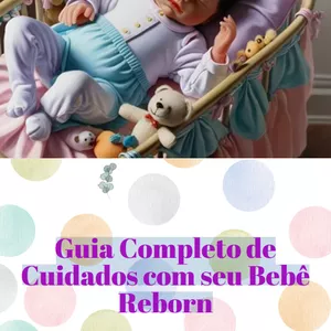 Imagem de capa para o Ebook Guia completo de como cuidar do seu Bebê Reborn