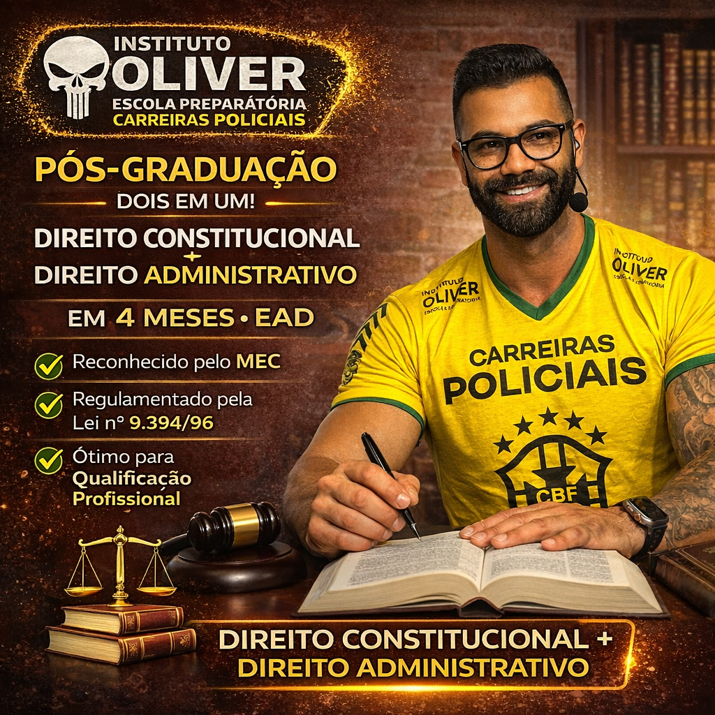 Imagem do curso 🧑🏻‍💼 PÓS GRADUAÇÃO EM DIREITO CONSTITUCIONAL E DIREITO ADMINISTRATIVO EAD EM 4 MESES - INSTITUTO OLIVER