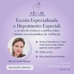 Imagem do curso Escuta Especializada e Depoimento Especial: a escuta de crianças e adolescentes vítimas ou testemunhas de violências