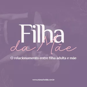 Imagem de capa para o Curso online Filha da Mãe