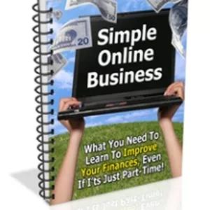 Imagem principal do produto Business en ligne simple “ Ce que vous devez savoir pour améliorer vos finances, Même si c'est juste à temps partiel!”