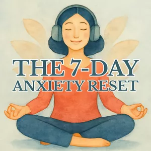 Cover image for Online course The 7-Day Anxiety Reset