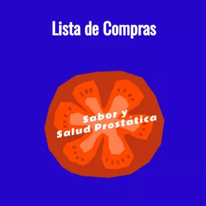 Imagen de portada para Ebook Lista de Compras - Sabor y Salud Prostática