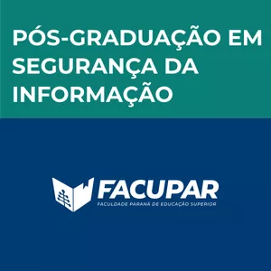 Imagem de capa para o Curso online Pós-Graduação em Segurança da Informação:: FACUPAR