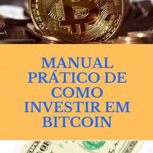 Imagem principal do produto Manual prático de como investir em Bitcoin