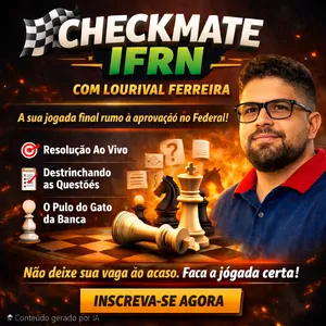 Imagem do curso Checkmate IFRN com Lourival Ferreira