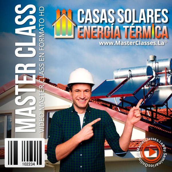 CASAS SOLARES – ENERGÍA TÉRMICA