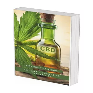Imagem de capa para o Ebook CBD para uma vida melhor, Descubra o segredo do Canabidiol.