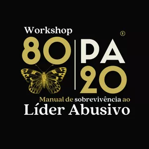 Imagem de capa para o Evento online Workshop: Manual de sobrevivência ao líder abusivo