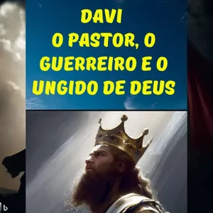 Imagem de Davi: O Pastor, o Guerreiro e o Ungido de Deus criado por WELLINGTON DA SILVA na hotmart