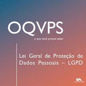 Imagem de capa para o Curso online O que você precisa saber - Lei geral de proteção de dados pessoais (LGPD)