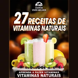 Imagem de capa para o Ebook 27 Receitas de Vitaminas Naturais