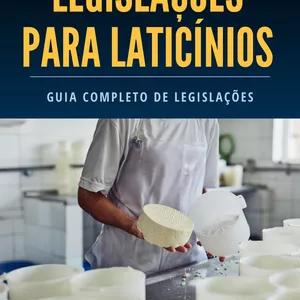 Imagem de capa para o Curso online COMO ESTAR EM DIA COM AS LEGISLAÇÕES ESPECÍFICAS PARA LATICÍNIOS - GUIA COMPLETO DE LEGISLAÇÕES