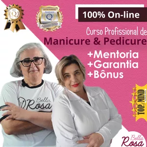 CURSO PROFISSIONAL DE MANICURE E PEDICURE por ESCOLA BELLA ROSA