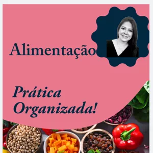Imagem de capa para o Ebook Alimentação Prática e Organizada 