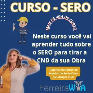 Imagem do curso 2 Sequência _ Curso SERO_de Regularização de INSS de OBRAS -Manual Versão 3.0 e IN 2021
