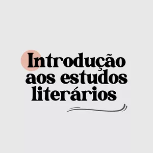 Imagem de capa para o Curso online Introdução aos Estudos Literários