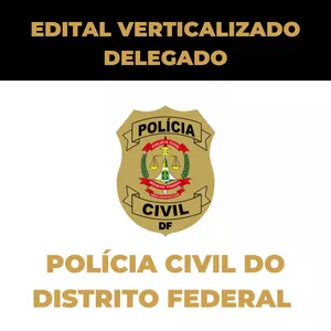 Imagem de capa para o Ebook EDITAL VERTICALIZADO- ESQUEMATIZADO PCDF DELEGADO