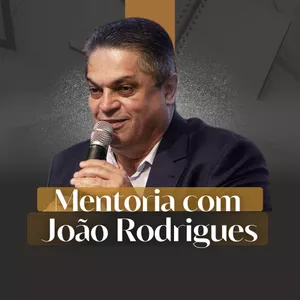 Imagem de capa para o Curso online Mentoria com João Rodrigues