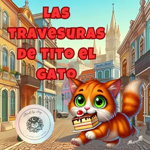 Imagen de portada para Ebook Español -Las travesuras de Tito el gato 