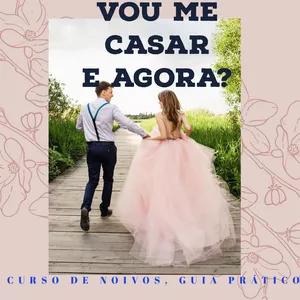 Imagem de capa para o Curso online Curso de Noivos, Guia Prático 