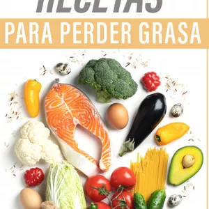 Imagen de portada para Ebook Guía de + de 100 Recetas para perder Grasa