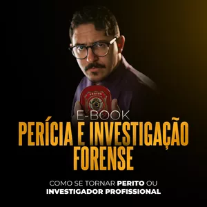 Imagem de capa para o Ebook E-BOOK: PERÍCIA E INVESTIGAÇÃO FORENSE