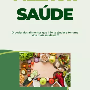 Imagem de capa para o Ebook O poder dos alimentos que irão te ajudar a ter uma vida mais saudável !!!