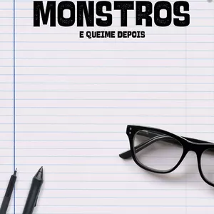 Imagem de capa para o Ebook Crie Monstros e Queime Depois 