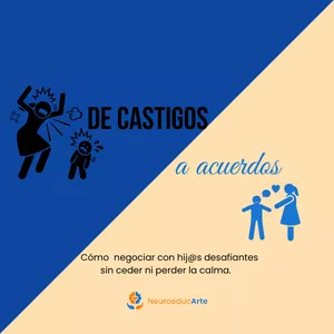 Imagen de portada para Curso online De Castigos a Acuerdos:  El método efectivo para negociar con niños y adolescentes que desafían todo… sin ceder ni perder la calma.