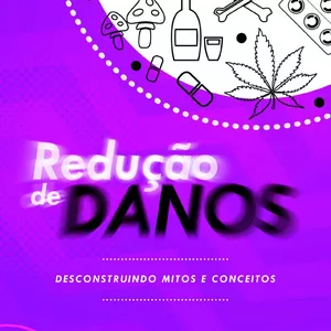 Imagem de capa para o Ebook Redução de Danos: Desconstruindo mitos e conceitos