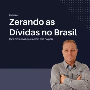 Imagem principal do produto Imersão Zerando as Dívidas no Brasil