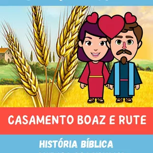 Imagem de capa para o Ebook 3-HISTORIA CASAMENTO BOAZ E RUTE